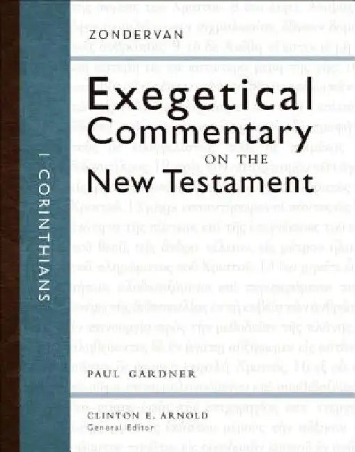 1 Corinthians by Paul D. Gardner