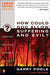 How Could God Allow Suffering and Evil? by Garry D. Poole