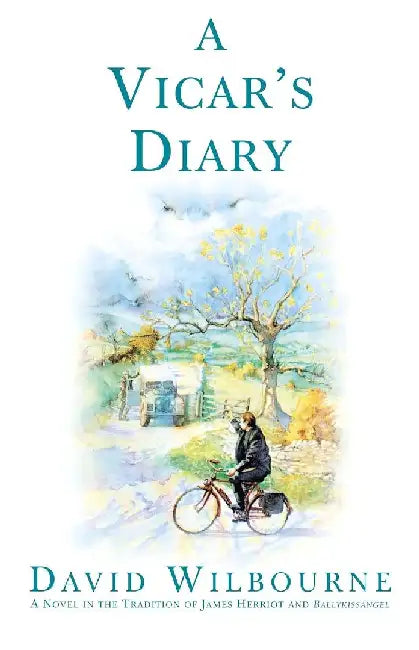 Vicar's Diary by David Wilbourne