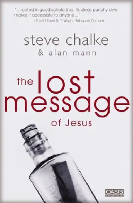 The Lost Message of Jesus by Steve Chalke