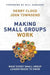 Making Small Groups Work: What Every Small Group Leader Needs to Know by Henry Cloud