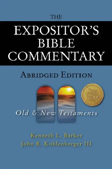 The Expositor's Bible Commentary - Abridged Edition: Two-Volume Set by Kenneth L. Barker, John R. Kohlenberger III, Verlyn Verbrugge