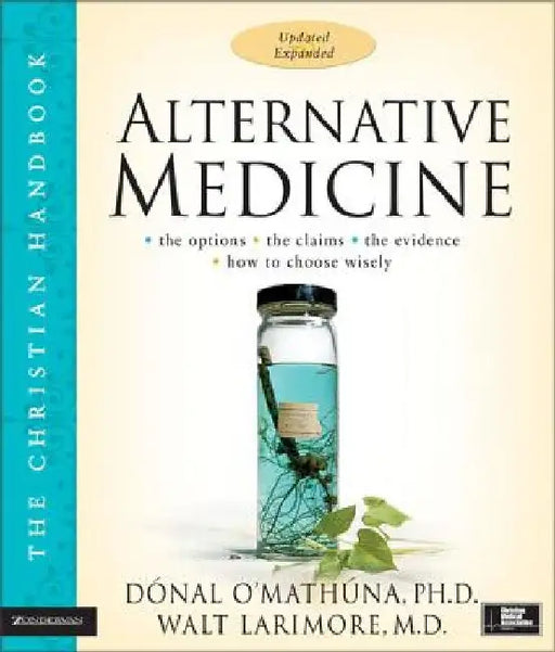 Alternative Medicine by Donal O'Mathuna