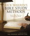 Rick Warren's Bible Study Methods: Twelve Ways You Can Unlock God's Word by Rick Warren