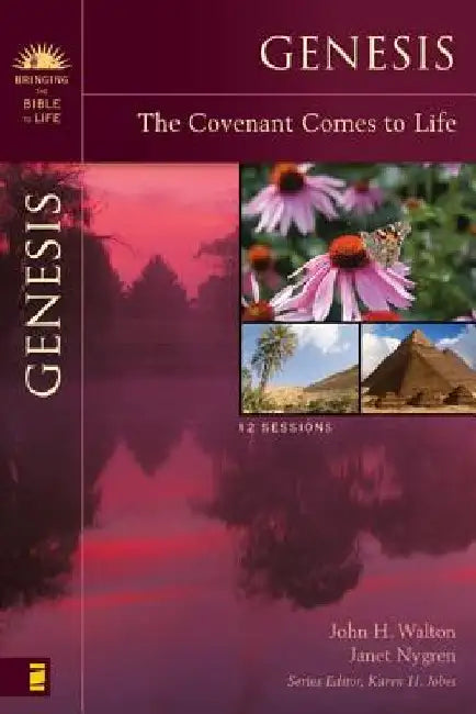 Genesis: The Covenant Comes to Life by John H. Walton