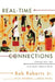 Real-Time Connections: Linking Your Job with God's Global Work by Bob, Jr. Roberts