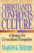 The Christianity Confronts Culture: A Strategy for Crosscultural Evangelism (Revised) by Marvin K. Mayers