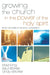 The Growing the Church in the Power of the Holy Spirit: Seven Principles of Dynamic Cooperation by Brad Long, Paul Stokes, Cindy Strickler