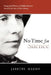 No Time for Silence by Janette Hassey