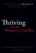 Thriving Through Ministry Conflict: A Parable on How Resistance Can Be Your Ally by James P. Osterhaus
