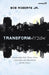 Transformation: Discipleship That Turns Lives, Churches, and the World Upside Down by Bob Roberts