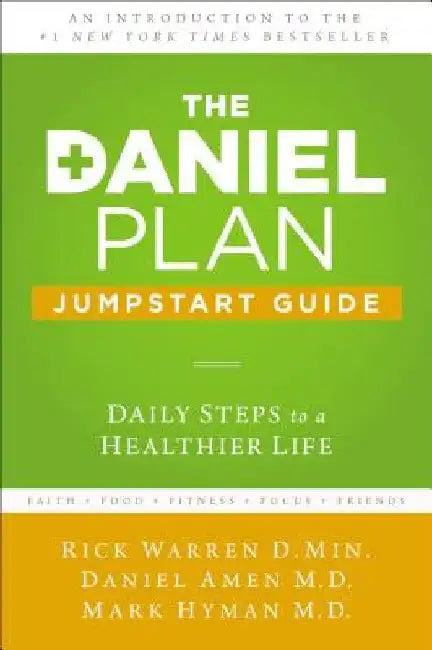 Daniel Plan Jumpstart Guide Booklet by Rick Warren