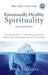Emotionally Healthy Spirituality: It's Impossible to Be Spiritually Mature, While Remaining Emotionally Immature by Peter Scazzero