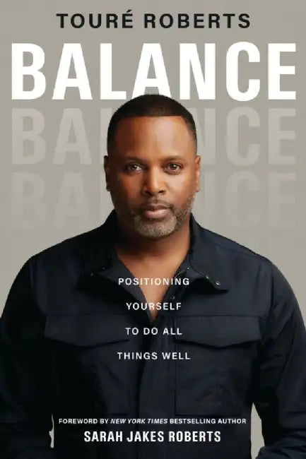 Balance by Toure Roberts