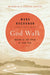 God Walk: Moving at the Speed of Your Soul by Mark Buchanan
