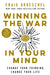 Winning the War in Your Mind: Change Your Thinking, Change Your Life by Craig Groeschel