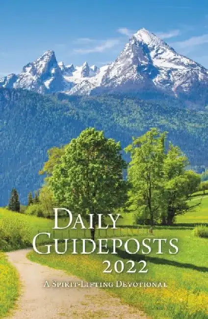 Daily Guideposts 2022: A Spirit-Lifting Devotional by Guideposts