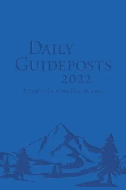 Daily Guideposts 2022 Leather Edition: A Spirit-Lifting Devotional by Guideposts