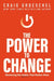 The Power to Change by Craig Groeschel
