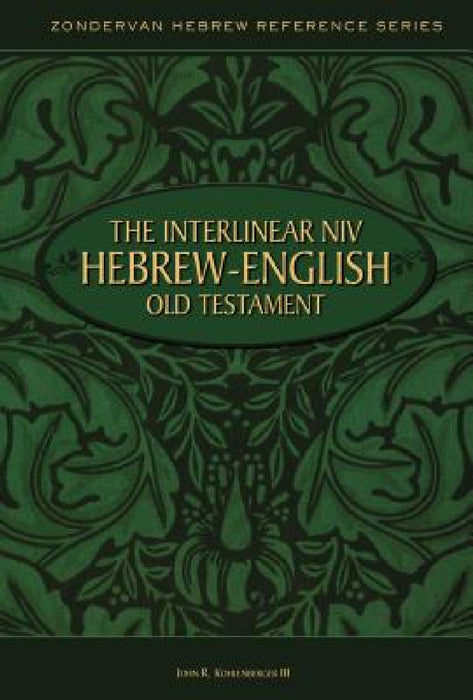 Interlinear Hebrew/English Old Testament-PR-Heb/NIV by John R. Kohlenberger III