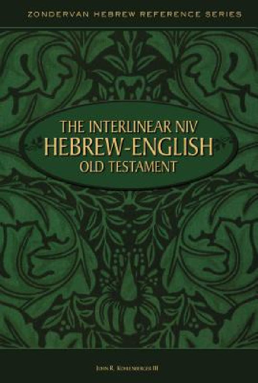 Interlinear Hebrew/English Old Testament-PR-Heb/NIV by John R. Kohlenberger III