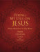 Fixing My Eyes on Jesus: Daily Moments in His Word by Anne Graham Lotz
