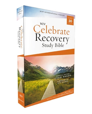 Niv, Celebrate Recovery Study Bible, Paperback, Comfort Print by John Baker