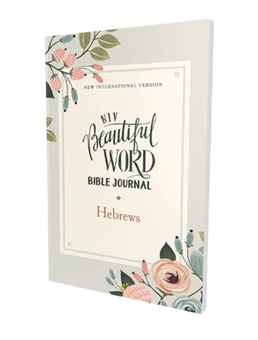 Niv, Beautiful Word Bible Journal, Hebrews, Paperback, Comfort Print by Zondervan