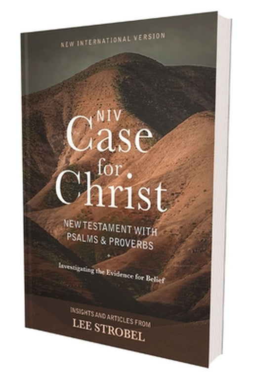 Niv, Case for Christ New Testament with Psalms and Proverbs, Pocket-Sized, Paperback, Comfort Print: Investigating the Evidence for Belief by Lee Strobel