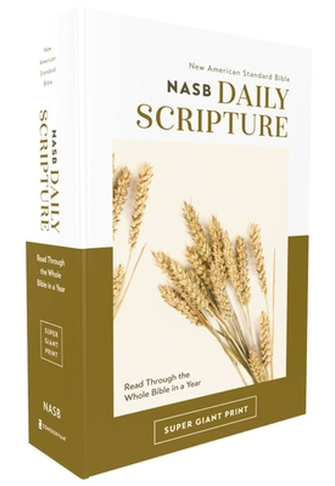 Nasb, Daily Scripture, Super Giant Print, Paperback, White/Olive, 1995 Text, Comfort Print: 365 Days to Read Through the Whole Bible in a Year by Zondervan