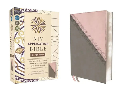 NIV Application Bible, Large Print, Leathersoft, Pink/Gray, Red Letter, Comfort Print: Bringing the Ancient Message of the Bible Into Your World by Zondervan