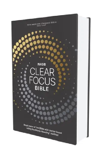 Nasb, Clear Focus Bible, Hardcover, Charcoal/Gold: Read More of the Bible with Better Focus by Zondervan