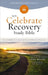 Niv, Celebrate Recovery Study Bible (35th Anniversary Edition), Paperback, Comfort Print by John Baker
