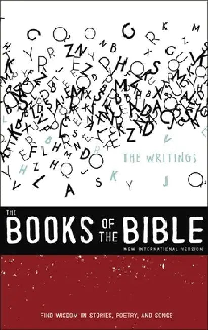 Niv, the Books of the Bible: The Writings, Paperback: Find Wisdom in Stories, Poetry, and Songs by Biblica