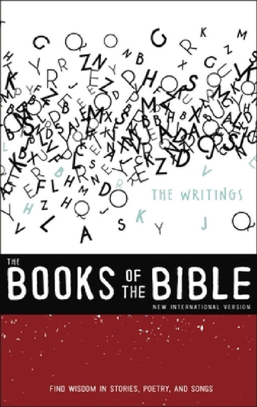 Niv, the Books of the Bible: The Writings, Paperback: Find Wisdom in Stories, Poetry, and Songs by Biblica