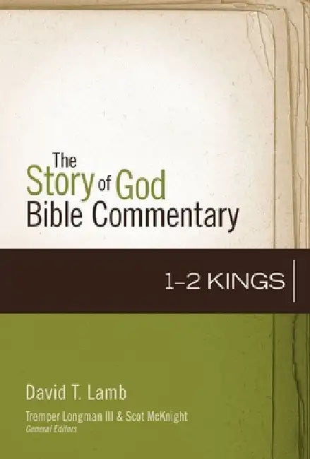1 and 2 Kings by David T. Lamb