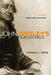 John Wesley's Teachings, Volume 2: Christ and Salvation 2 by Thomas C. Oden