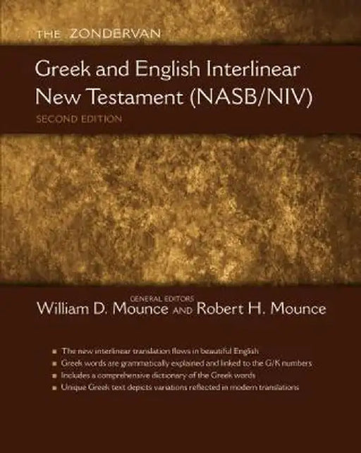 Greek and English Interlinear New Testament-PR-NASB/NIV by William D. Mounce