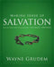 Making Sense of Salvation: One of Seven Parts from Grudem's Systematic Theology 5 by Wayne A. Grudem