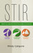 Stir: Spiritual Transformation in Relationships by Mindy Caliguire