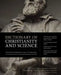 Dictionary of Christianity and Science: The Definitive Reference for the Intersection of Christian Faith and Contemporary Science by Paul Copan