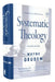 Systematic Theology, Second Edition: An Introduction to Biblical Doctrine by Wayne A. Grudem