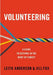 Volunteering: A Guide to Serving in the Body of Christ by Leith Anderson