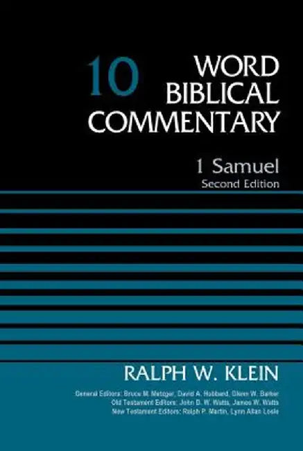 1 Samuel, Volume 10: Second Edition by Ralph W. Klein