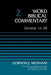 Genesis 16-50, Volume 2 by Gordon John Wenham