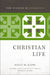 Christian Life by Kapic, Kelly M.