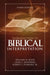 Introduction to Biblical Interpretation: Third Edition by William W. Klein