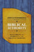 Biblical Authority: Infallibility and Inerrancy in the Christian Tradition by John D. Woodbridge