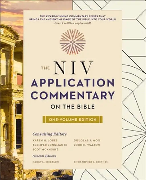 The NIV Application Commentary on the Bible: One-Volume Edition by Christopher A. Beetham