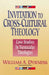 Invitation to Cross-Cultural Theology: Case Studies in Vernacular Theologies by William A. Dyrness